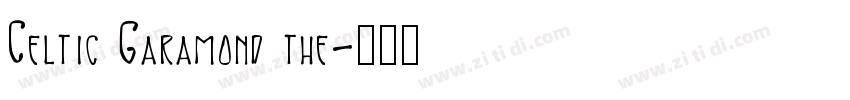 Celtic Garamond the字体转换